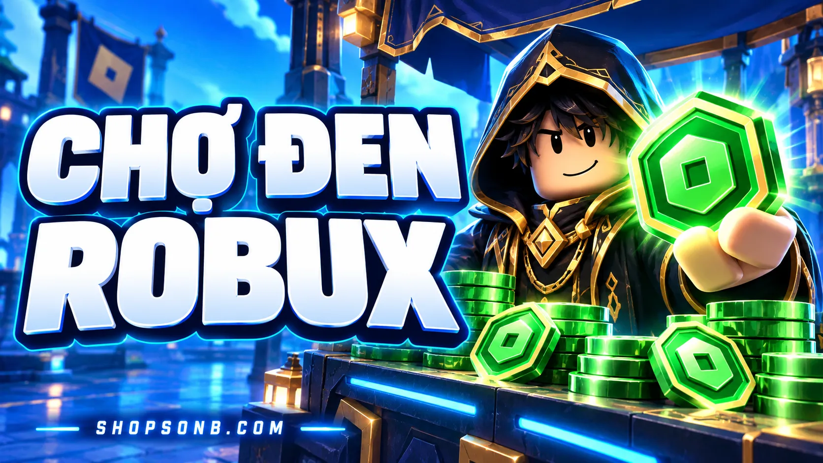 Chợ Đen Robux